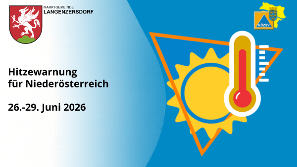 Eine Werbung für eine Hitzewarnung in Niederösterreich vom 26. bis 29. Juni 2026. Sie zeigt eine Sonne und ein Thermometer mit dem Wappen der Region.