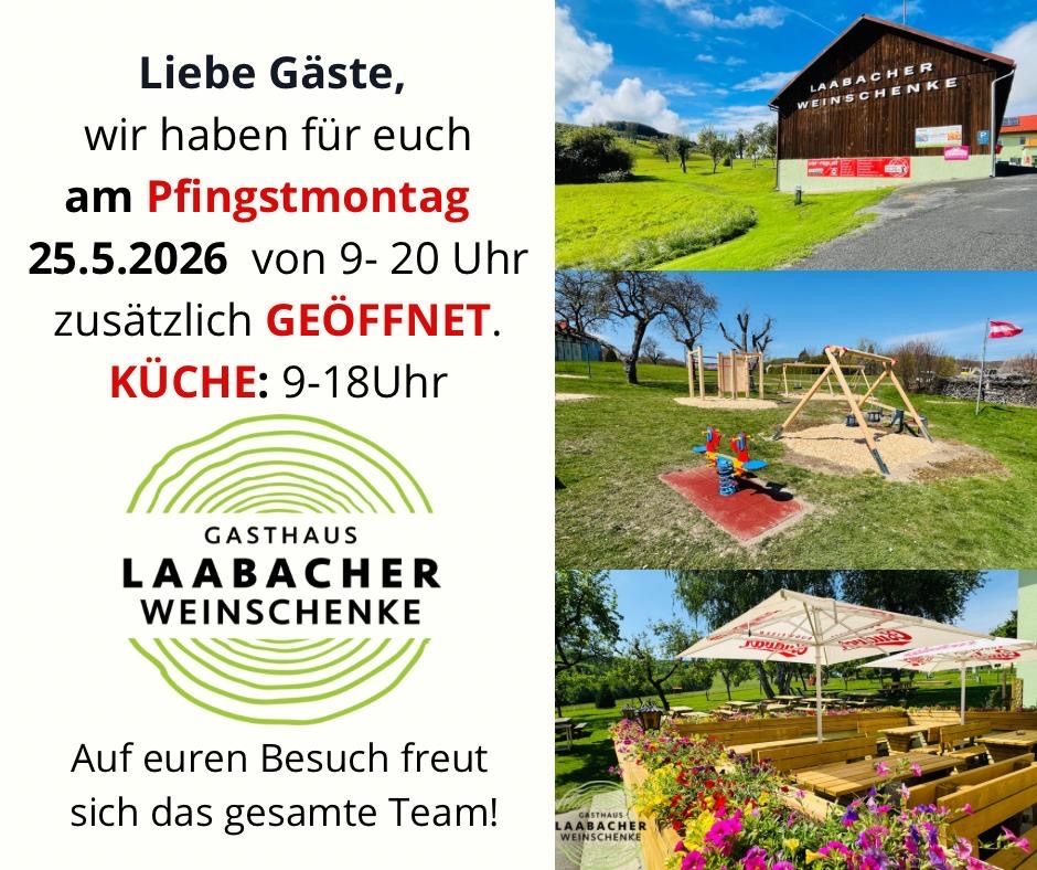 Postkarte von Laabacher Weinschenke. Geöffnet am Pfingstmontag, 2. Mai 2026, von 9 Uhr bis 20 Uhr. Küche geöffnet von 9 Uhr bis 18 Uhr. Freuen Sie sich auf Ihren Besuch.