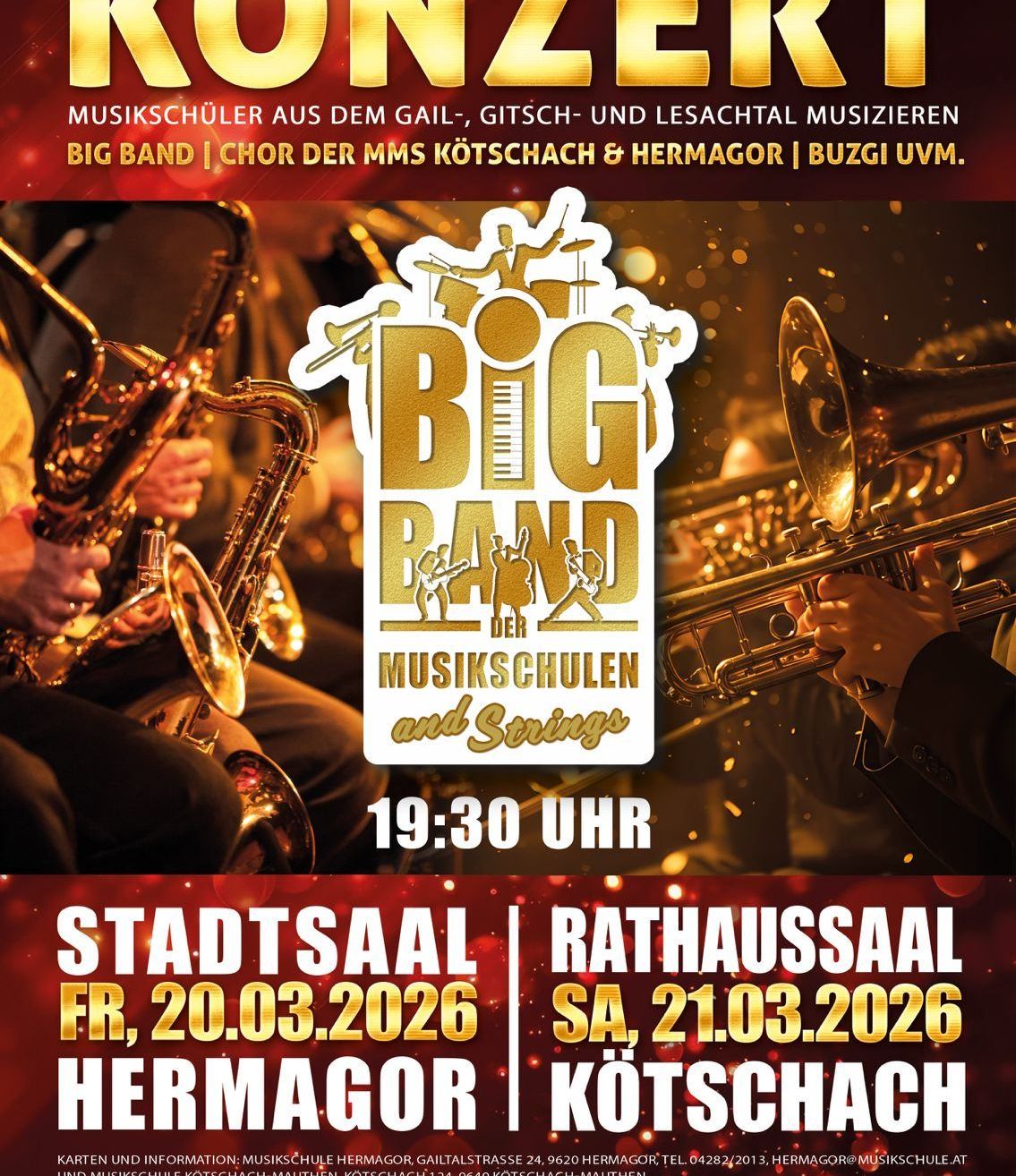 Plakat für ein Musikevent, mit Musikern, die Trompeten und Saxophone spielen. Das Event heißt Big Band mit Musikschülern und Sängern. Die Zeit ist 19:30. Termine sind 20.03.2026 in Hermagor und 21.03.2026 in Kötschach.