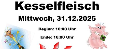 Plakat für eine Kesselfleisch-Veranstaltung der Freiwilligen Feuerwehr Parndorf. Datum: 31.12.2025. Beginn um 10:00 Uhr, Ende um 16:00 Uhr. Illustration eines Schweins und Feuerwerk.