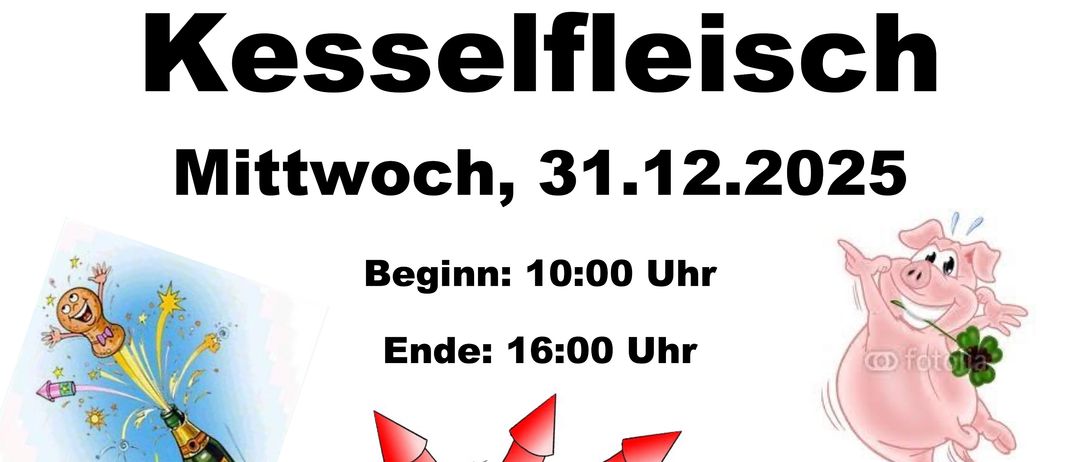 Plakat für eine Kesselfleisch-Veranstaltung der Freiwilligen Feuerwehr Parndorf. Datum: 31.12.2025. Beginn um 10:00 Uhr, Ende um 16:00 Uhr. Illustration eines Schweins und Feuerwerk.