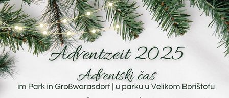 Advents 2025. Adventski cas im Park in GroBwarasdorf. Vier Adventwochen mit dem Entzünden von Adventskerzen. Organisator: Gemeinde GroBwarasdorf.