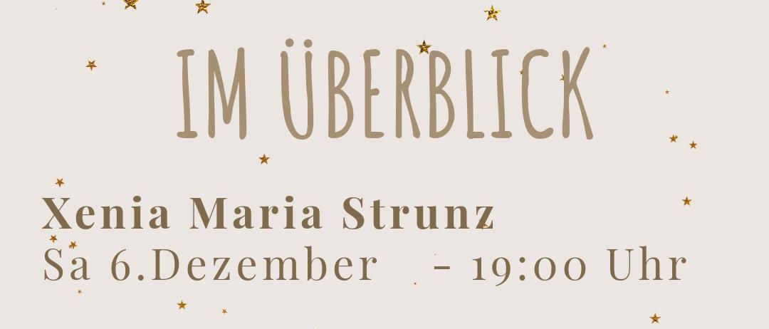Ein Poster zeigt drei musikalische Veranstaltungen. Die erste ist von Xenia Maria Strunz am 6. Dezember um 19:00. Die zweite ist eine Aufführung des FeldKirchenChor und die Maipfeiferl am 8. Dezember um 18:00. Die dritte ist eine Singegemeinschaft-Veranstaltung am 20. Dezember um 18:45. Alle sind herzlich eingeladen.