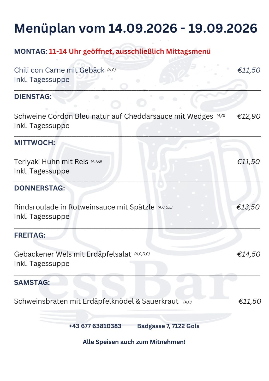 Wöchentliche Speisekarte mit verschiedenen Gerichten, Preisen und Zutaten für jeden Tag aufgeführt.