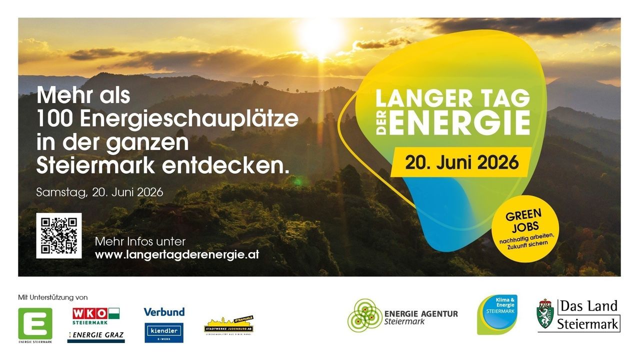 Plakat für die Veranstaltung Länger Tag Energie am 20. Juni 2026. Zeigt einen Sonnenuntergang über Bergen und Wäldern. Beinhaltet Logos von Verbund, Energie Agentur Steiermark und Kiendl.
