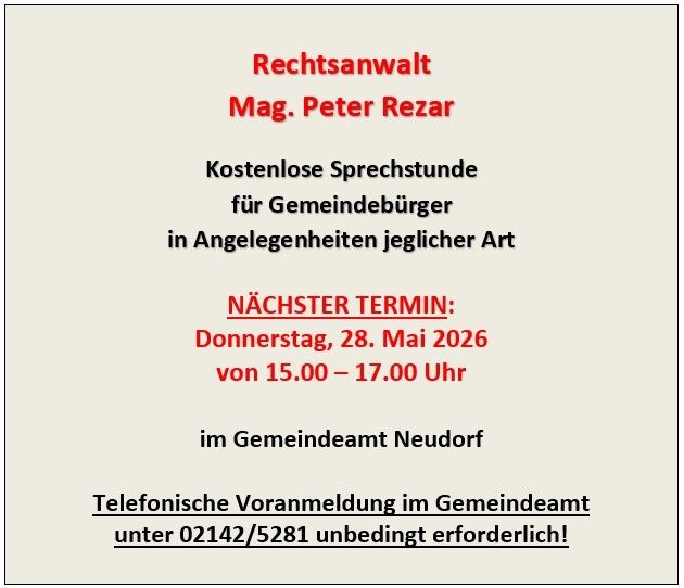 A poster advertises a free legal consultation by Mag. Peter Rezar for community members. It's scheduled for Thursday, May 28, 2026, from 3:00 to 5:00 PM at Neudorf Town Hall. A phone appointment is required.