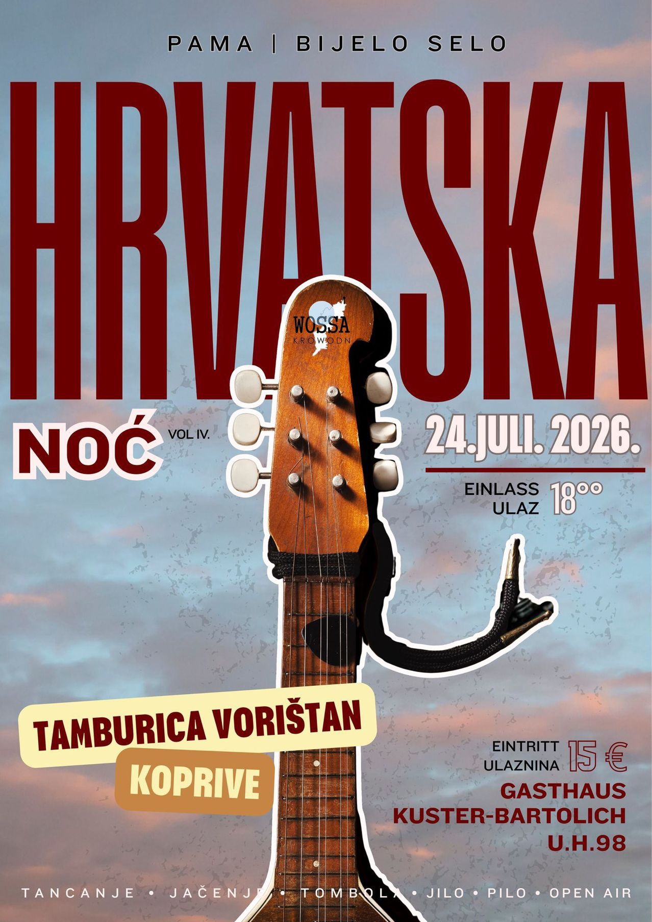 Werbeplakat für das Hrvatska Noc Vol. IV Event. Zeigt einen Gitarrenkopf mit Saiten und das Datum 24. Juli 2026. Eintritt beträgt 18 Grad Celsius und 15 Euro.