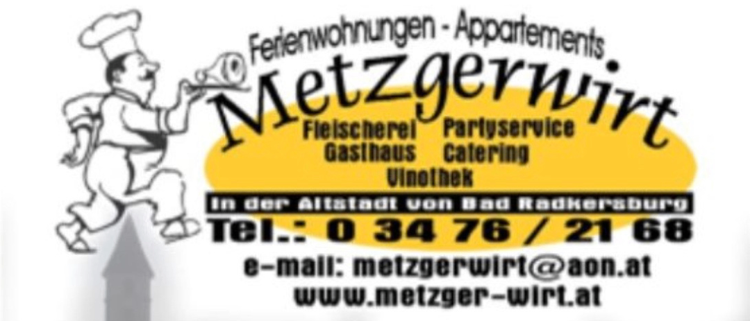 Ein Metzgerladen namens Metzgerwirt in Bad Radkersburg bietet Ferienwohnungen, Partyservice, Catering und eine Weinkellerei. Kontaktieren Sie sie per E-Mail oder Telefon.