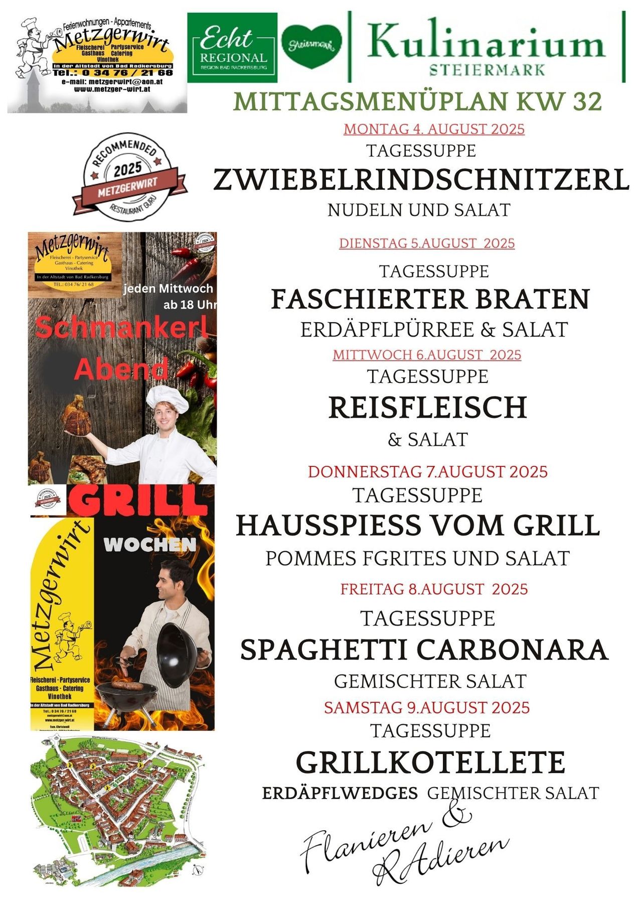 Wöchentliche Speisekarte für August 2025. Montag: Rinderbein mit Nudeln und Salat. Dienstag: Geröstete Kastanien mit Kartoffelpüree und Salat. Mittwoch: Reisfleisch mit Salat. Donnerstag: Gegrillte Kartoffeln und Salat. Freitag: Spaghetti Carbonara mit gemischtem Salat. Samstag: Gegrillte Fleischbällchen mit Salat.