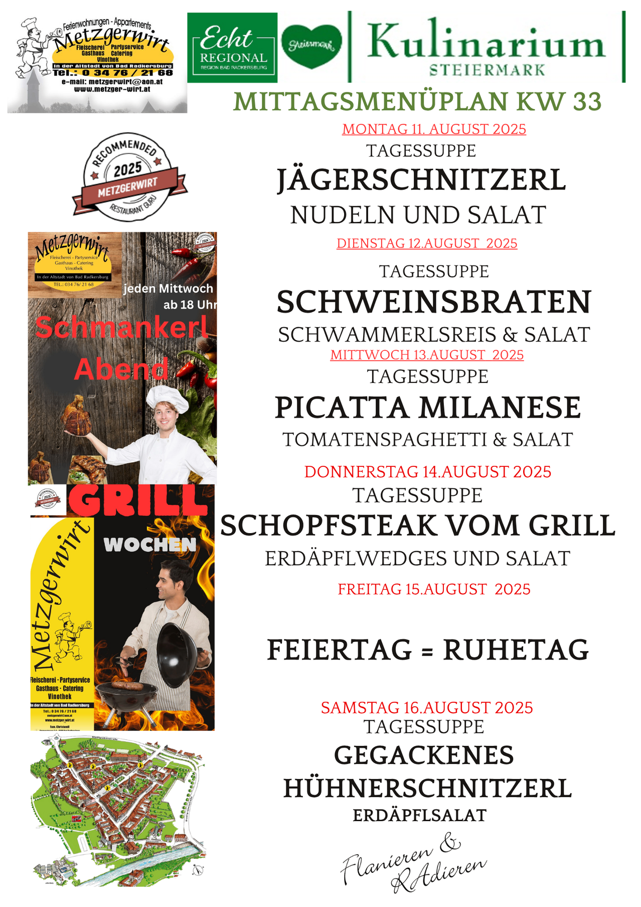 Wöchenliche Speisekarte vom Metzgerwirt Restaurant. Gegrillte Gerichte und Pasta. Termine und Speisen für den 12. bis 16. August 2025.