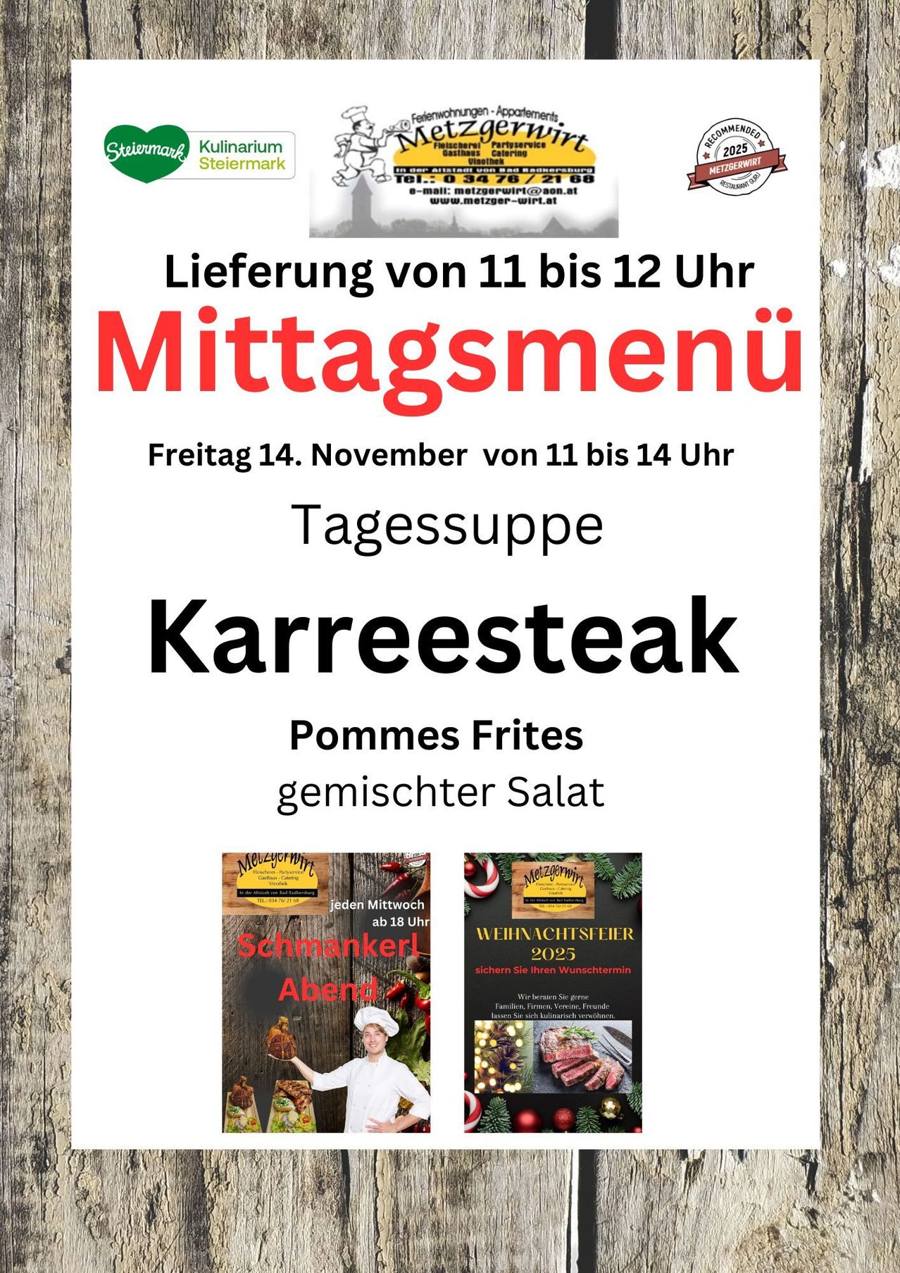 Poster for Mittagsmenu delivery from 11 to 12. Friday, November 14th, 11 to 2 PM. Daily soup, Karreesteak, Pommes Frites, mixed salad.