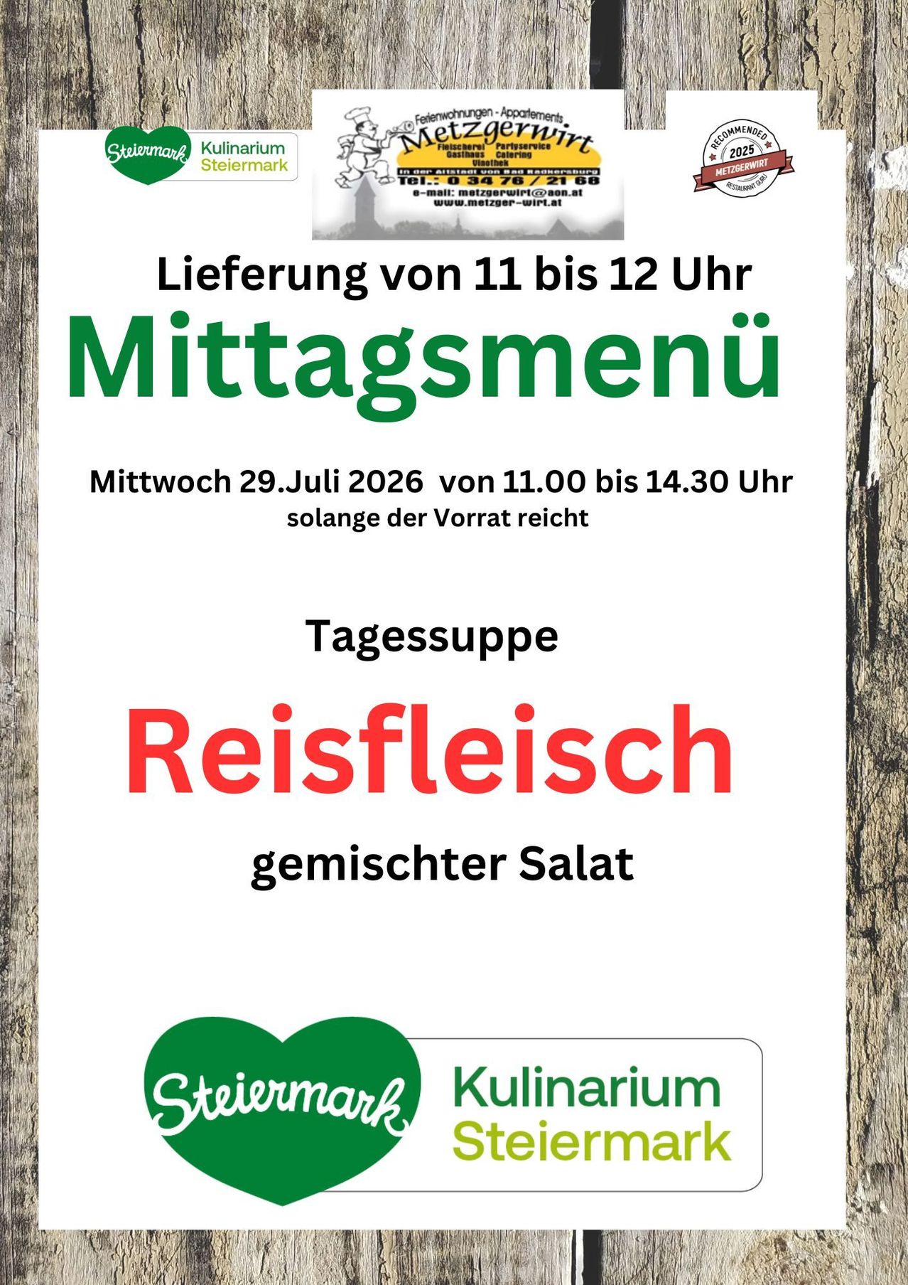 Ein Plakat, das ein Mittagsmenü für den 29. Juli 2026 anbietet, bestehend aus Reisfleisch und gemischtem Salat, erhältlich von 11:00 bis 14:30, solange der Vorrat reicht.
