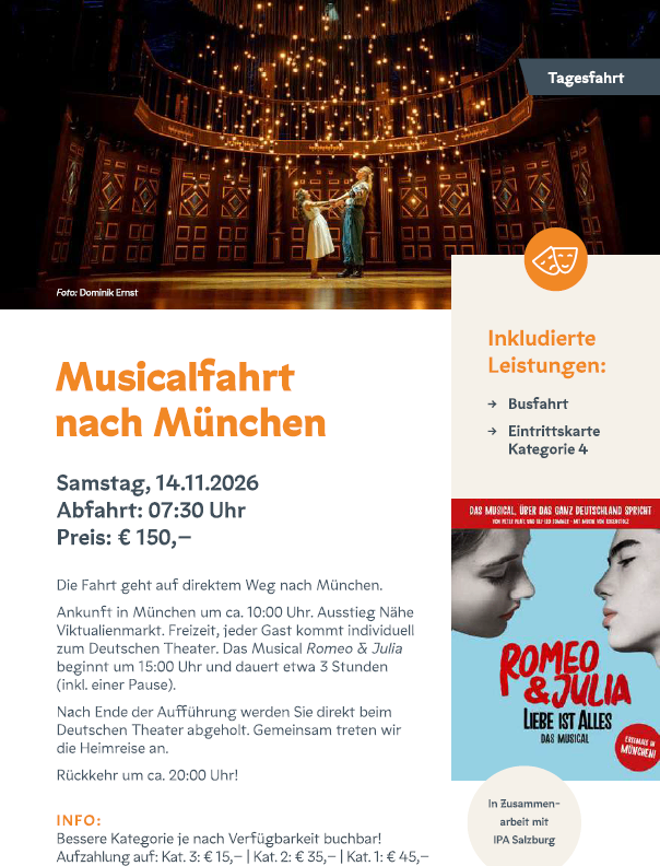 A musical journey to Munich on November 14, 2026. Departure at 7:30 AM. The journey includes a direct route to Munich, arrival around 10:00 AM near Viktualienmarkt. Free entry for each guest. The musical 'Romeo & Julia' starts at 3:00 PM and lasts about 3 hours (including a break). After the performance, guests are taken back to the theater. Return around 8:00 PM.
