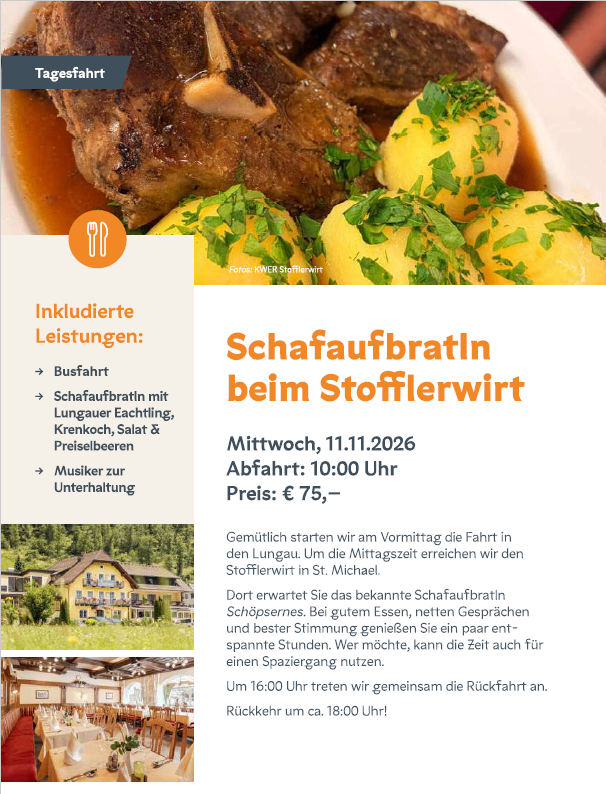 A flyer for a day trip featuring a roasted lamb dish with vegetables and herbs, accompanied by a musician for entertainment. The trip includes transportation, a meal at Stoflerwirt, and a return time of approximately 6 PM.