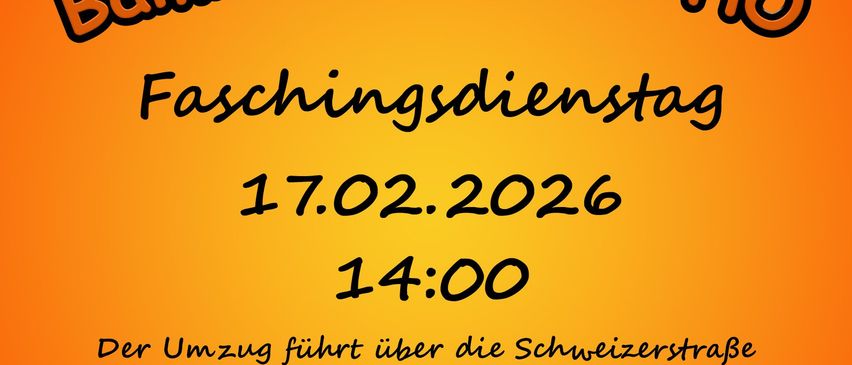 Ein orangefarbenes Plakat kündigt eine Karnevalsveranstaltung namens Narrenumzug Bammile Bammile Ho an. Die Veranstaltung ist für den 17. Februar 2026 um 14 Uhr geplant. Es wird eine Paraderoute über die Schweizerstrasse zum Schulplatz erwähnt. Ein Karnevalstreffen mit Bewirtung findet am Schulplatz statt. Funkengunst ist in der Aufenstand Schweizerstrasse 25. Grillen mit DJ im Zelt (18+).
