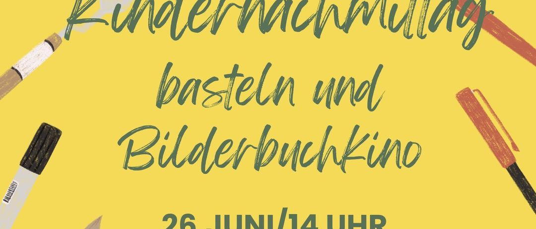 Plakat für Kinderaktivitäten in der Stadtbibliothek Oberpullendorf. Veranstaltung beinhaltet Basteln und Bilderbuchkino am 26. Juni um 14 Uhr. Anmeldung erforderlich.