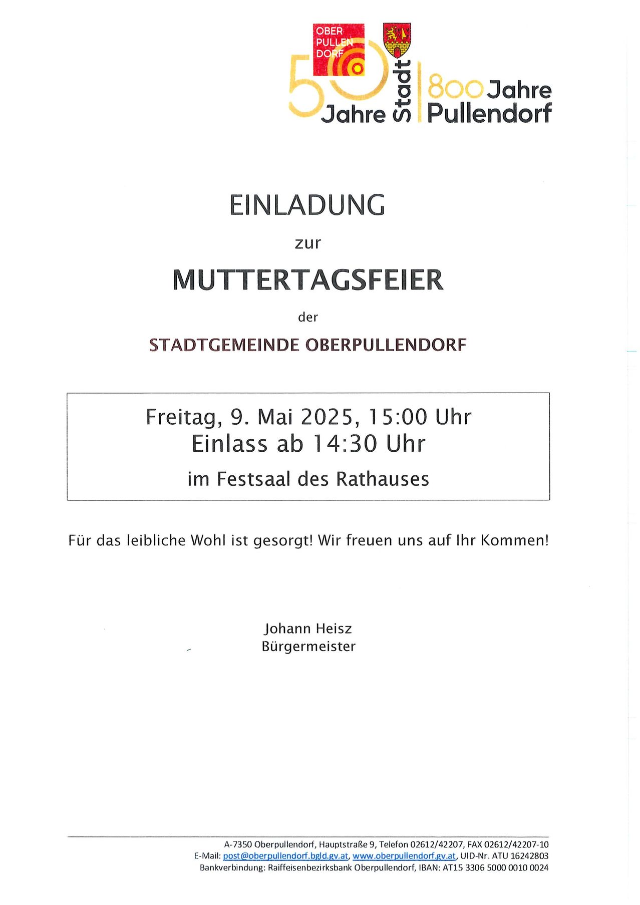 Einladung zur Muttertagsfeier der Stadtgemeinde Oberpullendorf. Datum: Freitag, 9. Mai 2025. Zeit: 15:00 Uhr. Ort: Rathaus. Veranstaltet von Johann Heisz, dem Bürgermeister.