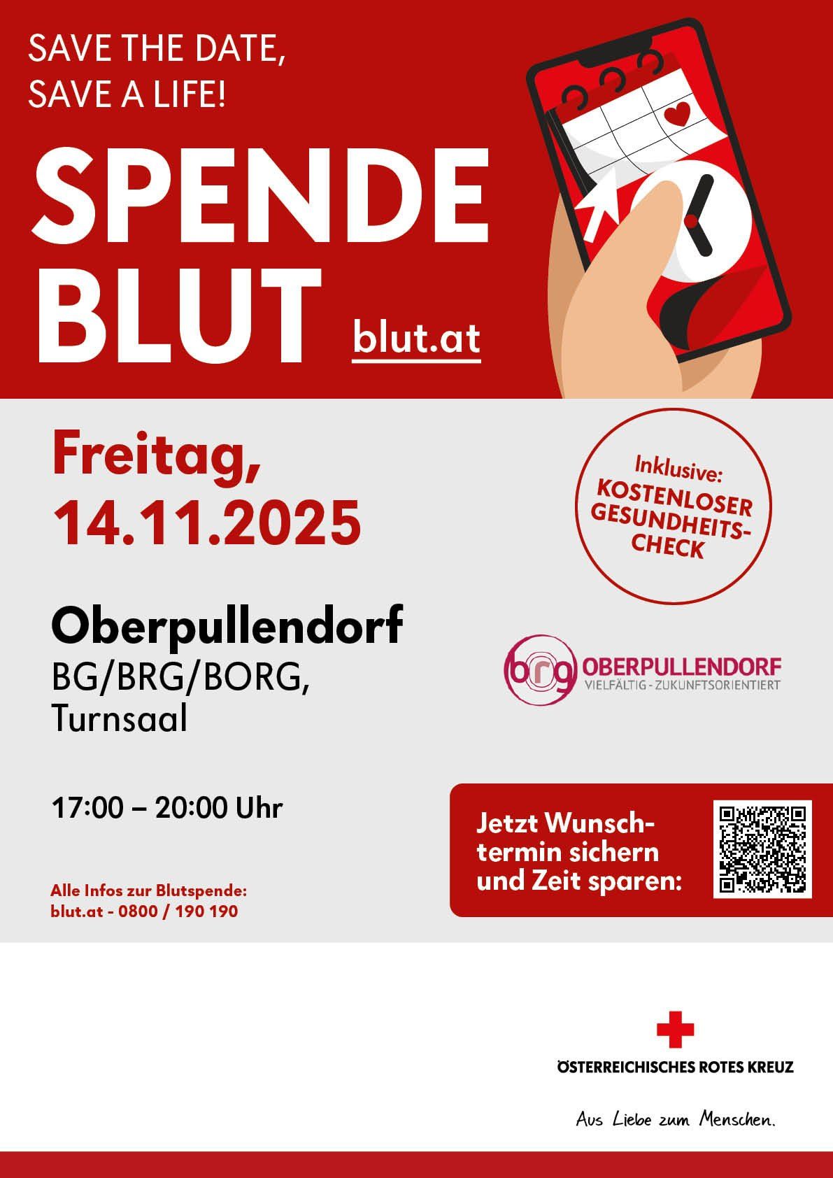 A poster for a blood donation event in Oberpullendorf on November 14, 2025. The event is from 5 PM to 8 PM at BG/BRG/BORG Turnsaal. Free health check included. Book a slot at blut.at. QR code for booking.