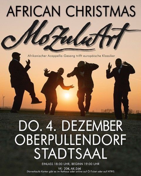 Poster for an African Christmas performance by Mozulu Art. Four men in suits dance in silhouette against a sunset. The event is scheduled for December 4 in Oberpullendorf Stadtsaal. Doors open at 6 PM, and the performance starts at 7 PM.