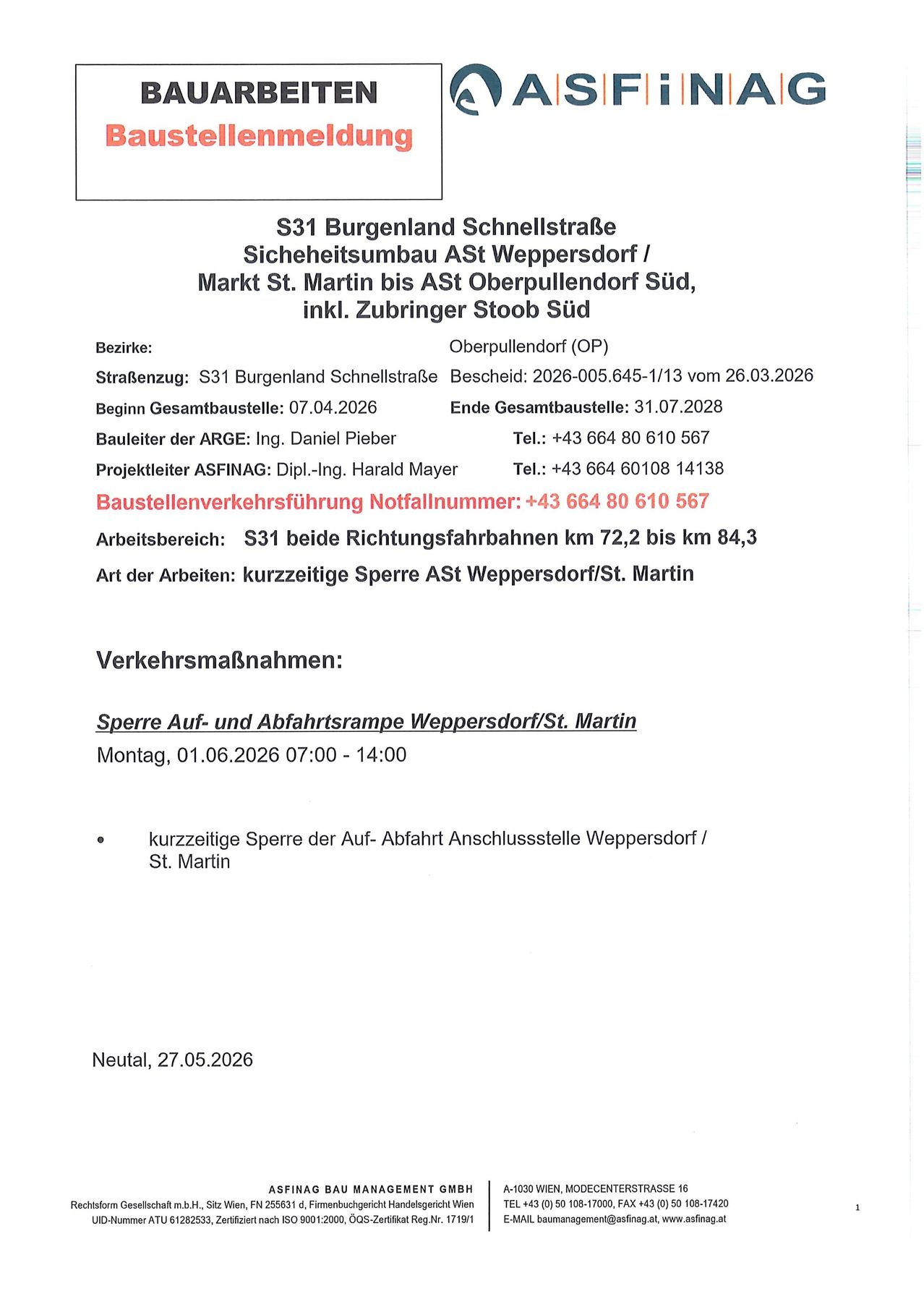 Sicherheitsbaustelle auf der S31 Schnellstraße von Weppersdorf/St. Martin nach Oberpullendorf. Beginn: 07.04.2026, Ende: 31.07.2028. Temporäre Verkehrsumleitungen. Tel: +43 664 80 610 567.