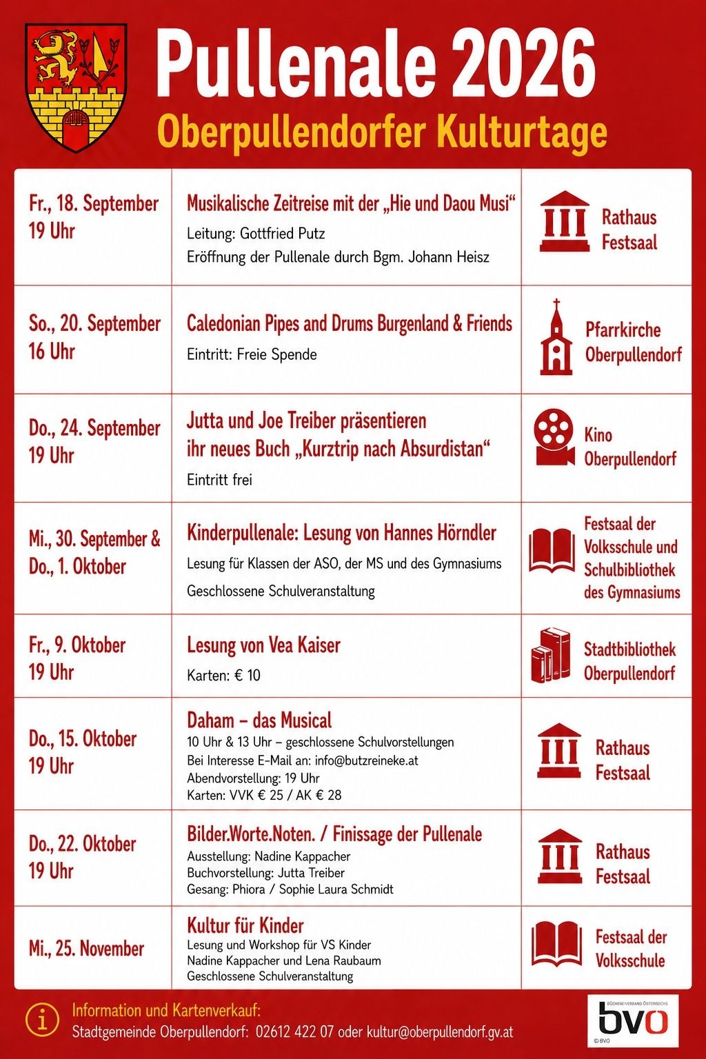 Ein roter und weißer Plakat listet verschiedene Veranstaltungen auf, darunter musikalische Darbietungen, Lesungen und eine Filmvorführung, die an verschiedenen Orten stattfinden. Die Veranstaltungen sind für bestimmte Daten und Uhrzeiten geplant.