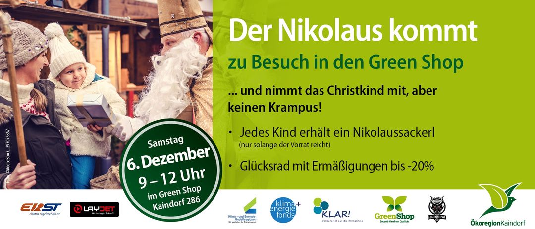 Eine Anzeige zeigt den Nikolaus und verspricht jedem Kind ein Geschenk von ihm. Die Veranstaltung findet im Green Shop Kainsdorf statt und findet am Samstag um 12 Uhr statt. Die Sponsoren sind Klima und Energie-Modellregionen.
