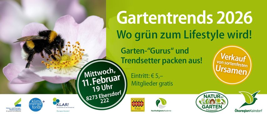 An advertisement for a gardening event. The event is titled 'Gartentrend' and is held on Wednesday, February 11, at 7 PM. The entrance fee is €5, with free entry for members. The location is 8273 Ebersdorf, 222.