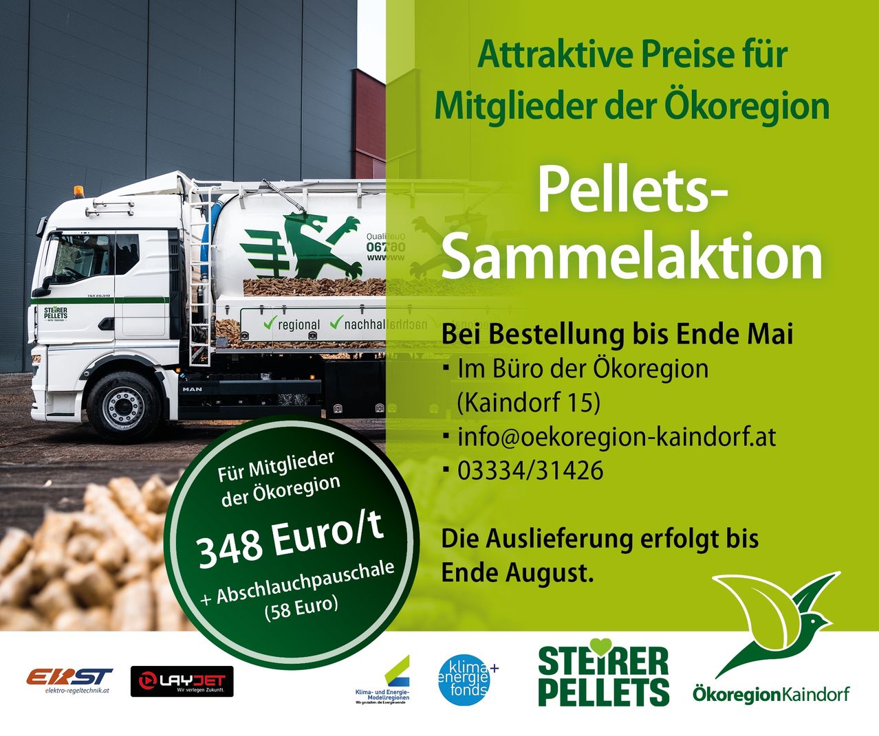 Werbeplakat für Pelletsammlung mit Bild eines Lastwagens. Preis von 348 Euro pro Tonne. Lieferung bis Ende August. Kontaktdaten angegeben.