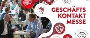 Ein Werbebild für eine Geschäftskontaktmesse, mit Symbolen und dem Text 'GESCHAFTS KONTAKT MESSE'. Mehrere Personen sitzen an Tischen und unterhalten sich.