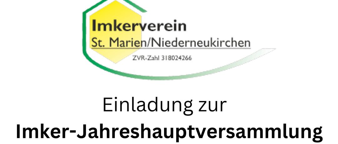 Einladung zur Imker-Jahreshauptversammlung am Donnerstag, 5. März 2026, Beginn 18:00 Uhr. Ort: Dorfplatz 1, 4491 Niederneukirchen. Vorträge von Wanderführer Dipl. Ing. Johann Schober. Eintritt frei. Alle Interessierten sind herzlich eingeladen!