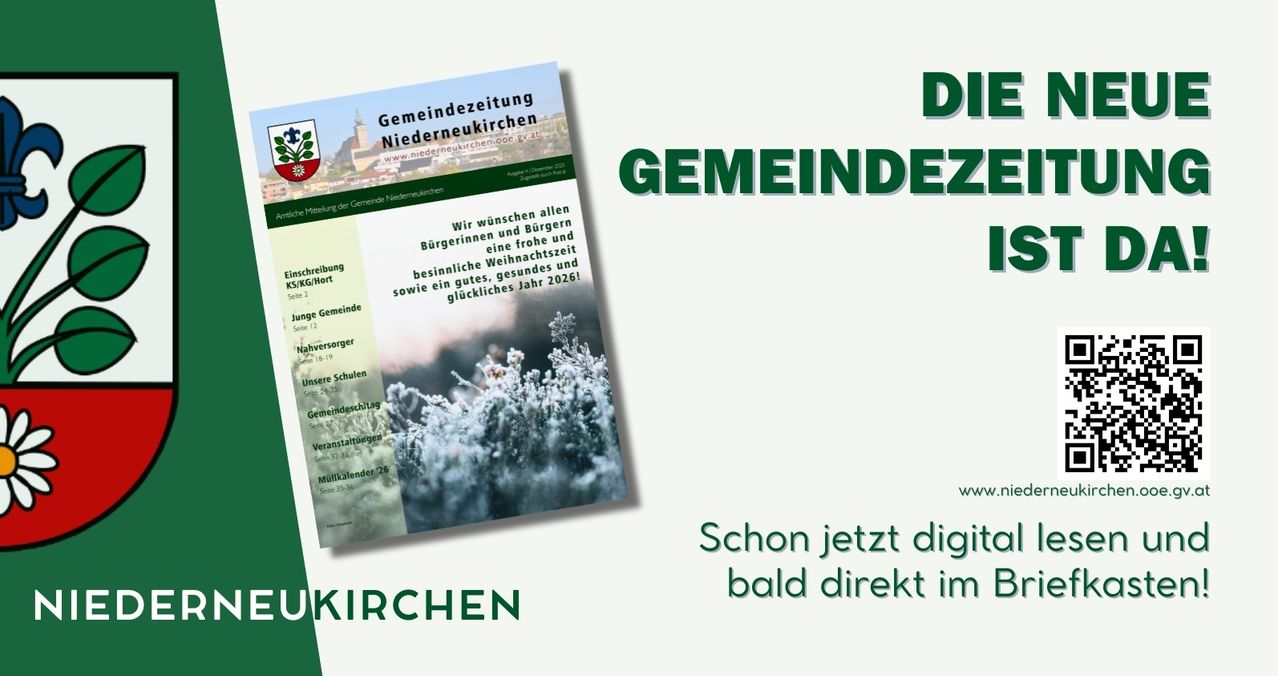 Ein Flyer für Gemeindezeitung Niederneukirchen, der allen Bürgern und Bürgerinnen eine frohe und besinnliche Weihnachtszeit sowie ein gutes, gesundes Jahr 2026 wünscht. Der Cover hat einen grünen Hintergrund mit Winterlandschaft und einer Kirche im Hintergrund.