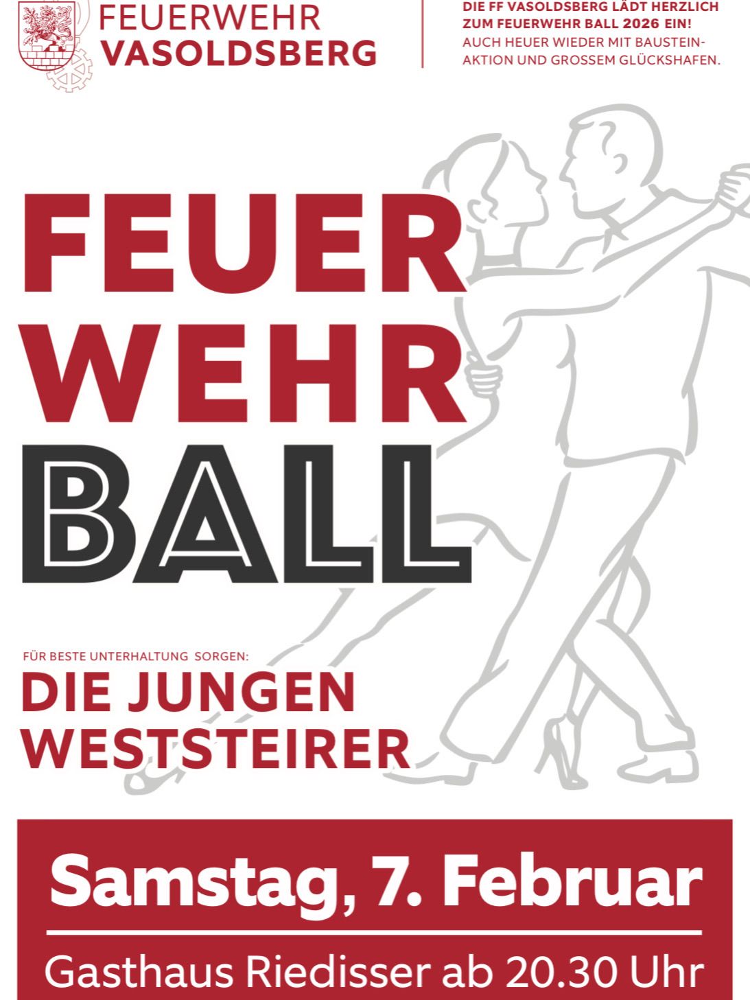Plakat für Wehr Feuer Ball mit einem tanzendem Paar. Der Text steht in großen roten Buchstaben. Die Veranstaltung wird von 'Die Jungen Weststeiger' veranstaltet. Das Datum ist Samstag, 7. Februar.
