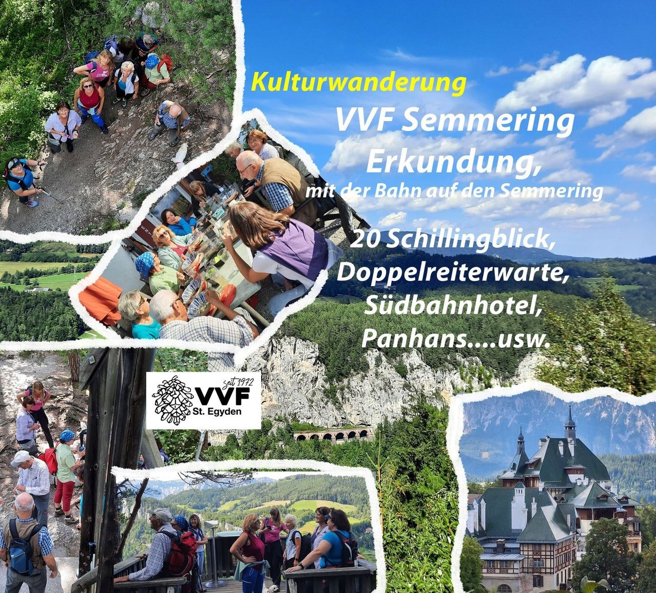 Plakat für VVF Semmering Kulturwanderung. Verschiedene Szenen von Wanderungen, Essen und malerischen Aussichten werden gezeigt. Der Text hebt die Reise mit der Bahn, 20 Schillingblick, Double Rider Warte, Südbahnhof, Panhans usw. hervor.