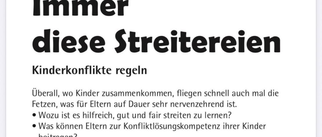 Plakat für einen Workshop zum Umgang mit Kinderkonflikten, geleitet von Sabine Schäffer, Kindergartenpädagogin und Früherzieherin. Datum: 10. Juni 2026, 19:30 im Pfarrzentrum Grödig, Schützenstraße 3.