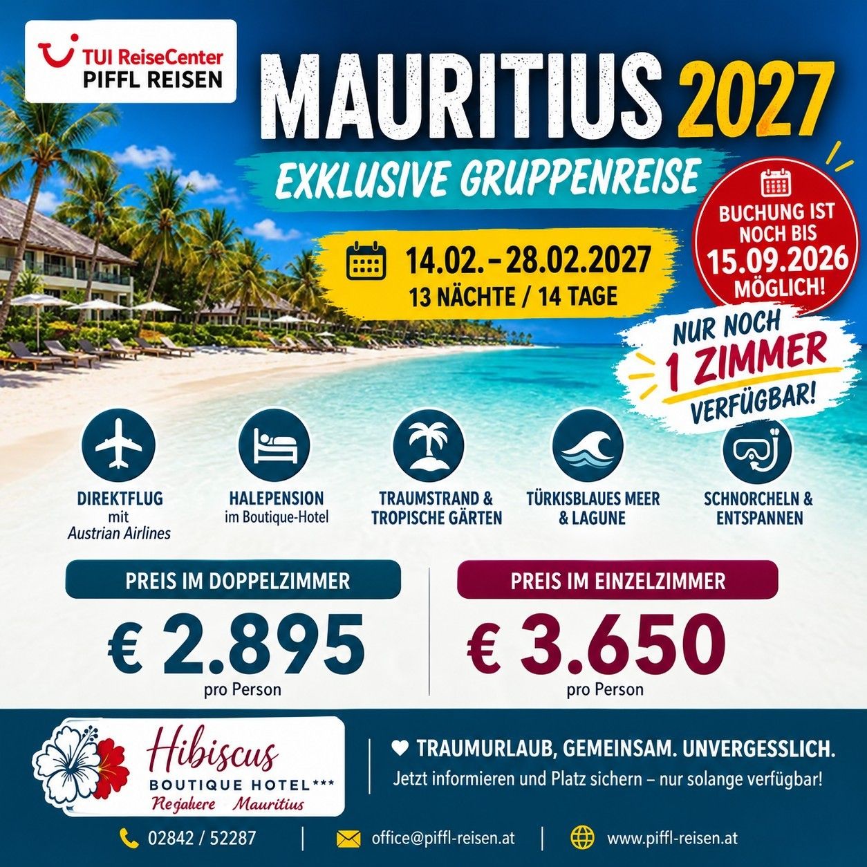Gemeinsame Gruppenreise nach Mauritius, begleitet und von Waidhofen an der Thaya abfahrt möglich.