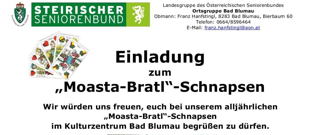 Eine Einladung zum jährlichen Moasta-Bratl Schnapps-Event im Kulturzentrum Bad Blumau. Die Veranstaltung ist für Samstag, 19.09.2026, von 14:00 bis 20:00 Uhr und Sonntag, 20.09.2026, von 10:00 bis 17:00 Uhr geplant. Die Veranstaltung umfasst ein Kartenspiel, Essen und Getränke.