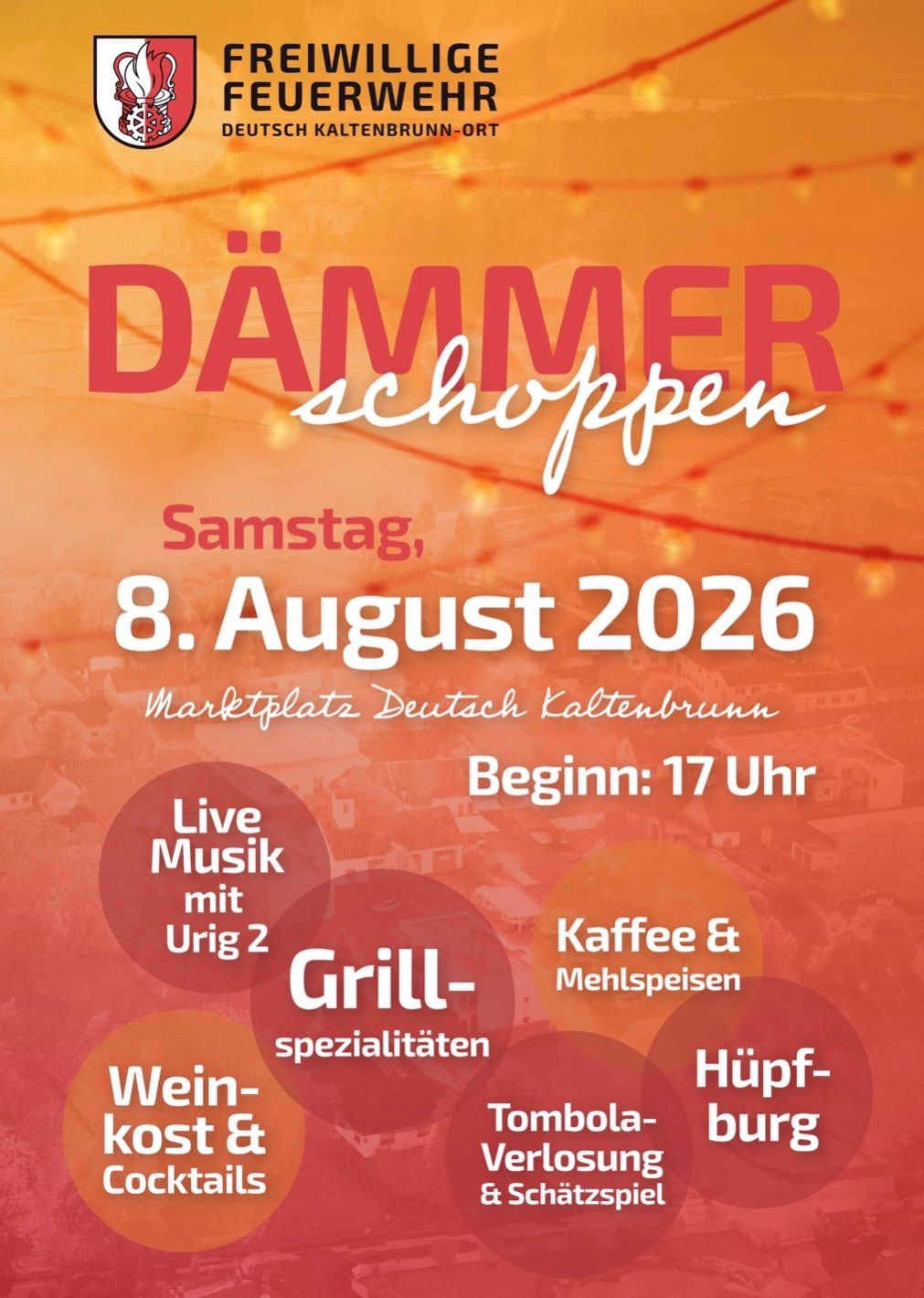 Dämmerschoppen am 8. August 2026 in Deutsch Kaltenbrunn mit Live Musik, Grill-Spezialitäten, Wein, Kaffee & Mehlspeisen