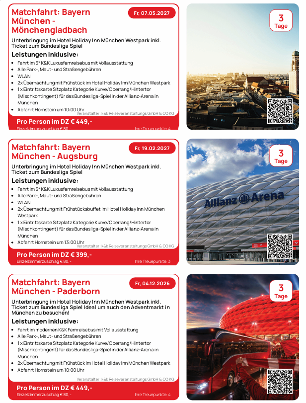 A travel package advertisement for a Bundesliga soccer match in Munich. It includes hotel stay, match tickets, and transportation. The package is for three days and features a modern K&K train with a full-service restaurant. The package also includes a free breakfast, a seat in the Kurve/Oberrang/Hintertort category, and a departure from Hornstein at 10:00 AM. The price is 449 Euros per person.