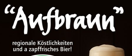 Werbeplakat für regionale Spezialitäten und frisches Bier. Ein Glas Bier und Brezen sind abgebildet. Der Markenname ist Toni Bräu. Termine und Uhrzeiten für Veranstaltungen sind aufgeführt.