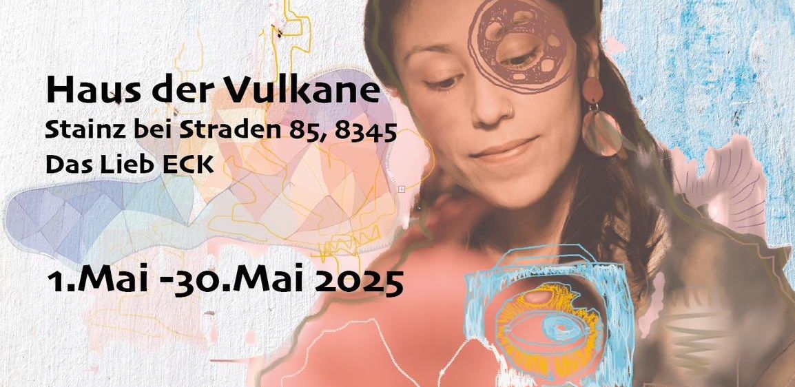 Plakat für Violeta Zens Ausstellung im Haus der Vulkane, Stainz, mit einem Bild einer Frau mit einer kreisförmigen Zeichnung um ihr Auge, Text auf Deutsch und Veranstaltungsdetails.