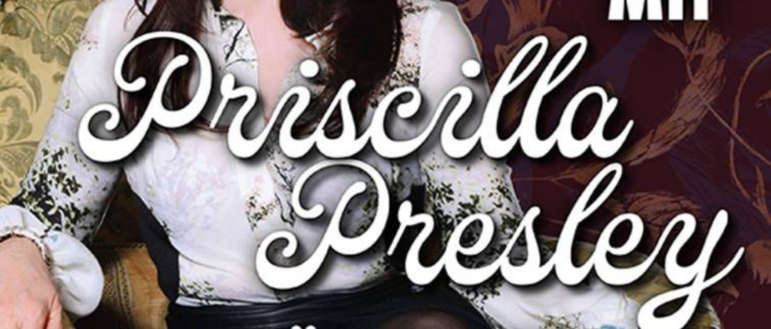 Plakat für ein Live-Event mit Priscilla Presley, geplant für den 18. März 2026 um 19 Uhr im Stadttheater Hallein. Tickets erhältlich unter www.eventif.at.