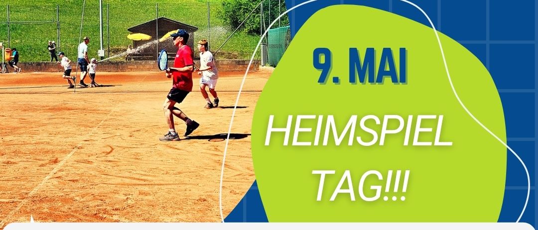 Poster des Tennisclubs für ein Heimspiel am 9. Mai. Die Matches beginnen um 9 Uhr für Herren und 13 Uhr für Damen. Der Ort ist UTC Kohlberg und TC Hatzendorf.