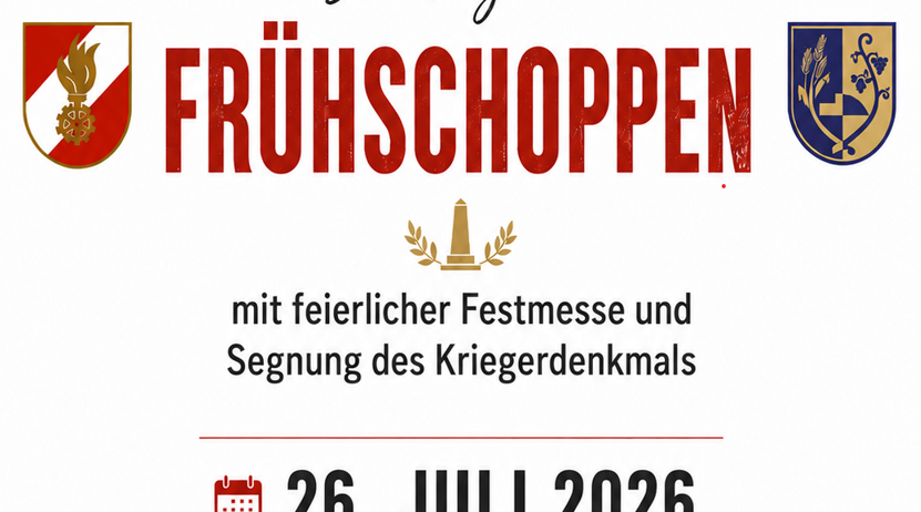 Das Plakat lädt zu Fruehschopppen am 26. Juli 2026 in Sankt Kathrein ein, mit einer festlichen Messe und Einweihung des Kriegerdenkmals.