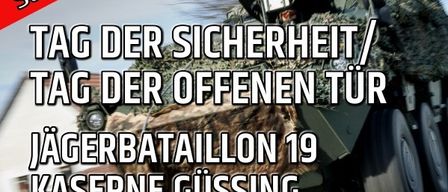 Plakat für den 'Tag der Sicherheit' mit einem Militärfahrzeug, Details zum Jägerbataillon 19 in Kaserne Gussing am 12. September 2026.