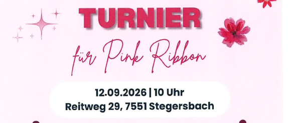 Plakat für ein Volleyball-Turnier für Pink Ribbon mit einer spielenden Volleyballspielerin, einem pinken Band und einem pinken Hintergrund mit Blumen. Das Event findet am 12.09.2026 um 10 Uhr in Reitweg 29, 7551 Stegersbach statt.