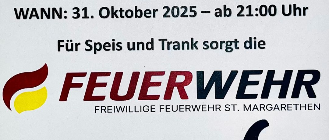 Ein Plakat kündigt eine Party bei der Freiwilligen Feuerwehr St. Margarethen am 31. Oktober 2025 ab 21:00 Uhr an. Die Veranstaltung bietet Essen, Getränke und DJ Schoko.