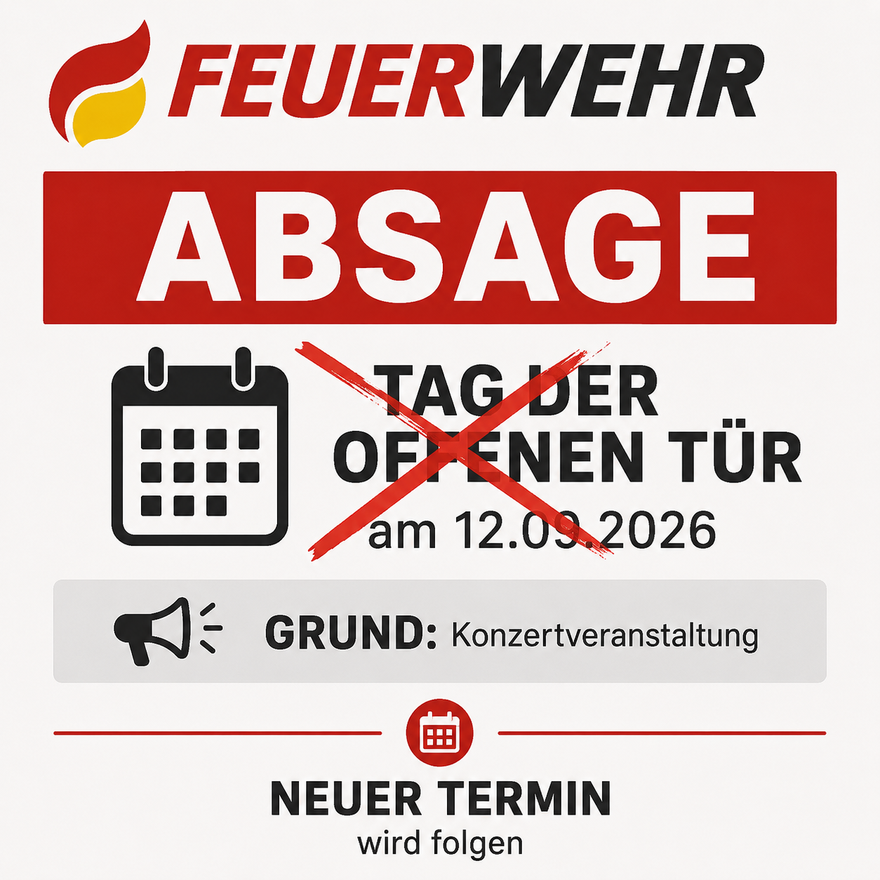 Plakat, das eine Schließung durch die Feuerwehr am 12.03.2026 aufgrund einer Konzertveranstaltung ankündigt. Ein neuer Termin wird bekannt gegeben.
