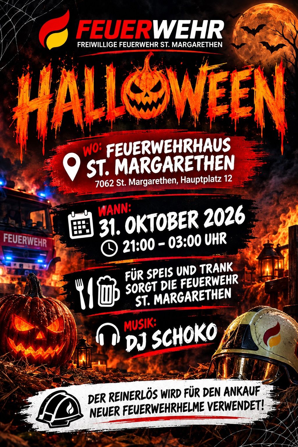 Halloween-Veranstaltung im Feuerwehrhaus in St. Margarethen am 31. Oktober 2026. Die Veranstaltung läuft von 21:00 bis 03:00 Uhr. Essen und Getränke werden von der Feuerwehr bereitgestellt. DJ Schoko spielt Musik.