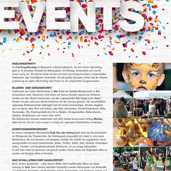 Am Faschingsdienstag ist Narrenheit in Bad Schallerbach. Ab dem frühen Nachmittag geht es im beheizten Festzelt am Rathausplatz mit Wirtsbar, Schmankerl und Live-DJ inner lustig her. Die Kleinen können sich beim Faschingsschminken in Superhelden, Feen, Märchenfiguren oder Comicfiguren verwandeln. Für die großen Käufer winkt bei der Masken-premiere am späten Nachmittag tolle Preise für die originellsten Gruppenmasken.
