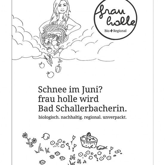 Eine Frau hält einen Korb voller Gemüse. Der Text 'frau holle wird Bad Schallerbacherin' wird angezeigt. Das Markenlogo sagt 'frau holle' und 'Bio+Regional'. Das Bild ist in Schwarz-Weiß.